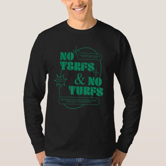 T-shirt Pas De Terfs Et Pas De Turfs (Devant)