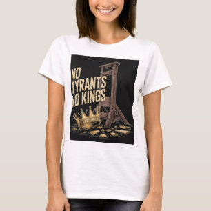 T-shirt Pas de Tyrans Pas de Rois