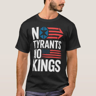 T-shirt Pas de tyrans, pas de rois / Laissez les protester