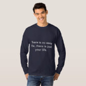T-shirt Pas de vie facile (Devant entier)