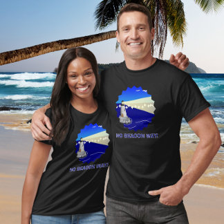 T-shirt Pas de voie de balise ! Drôle de jeu de mots sur l
