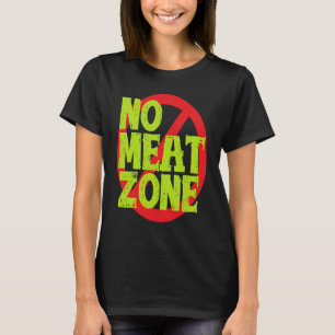 T-shirt Pas de zone de viande Vegan