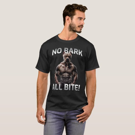 T-shirt Pas d'écorce Tous Bite Pitbull Chien (Devant entier)