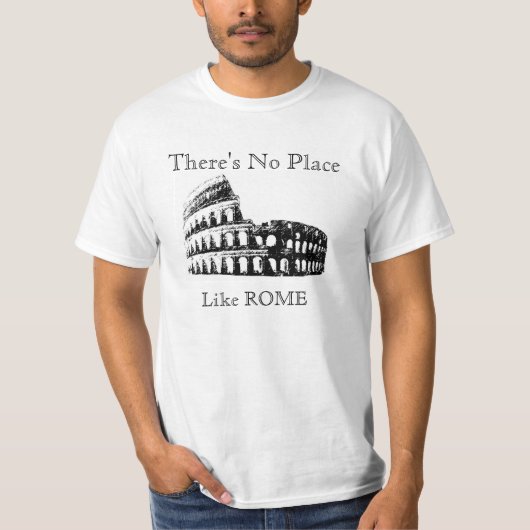 T-shirt Pas d'endroit comme ROME, Design original (Devant)