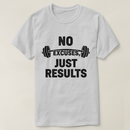 T-shirt Pas D'Excuses Juste Résultats Gym (Design devant)