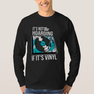 T-shirt Pas d'hébergement si Vinyl Funny Vinyl Enregistrem
