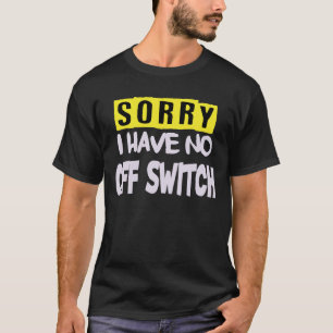 T-shirt Pas d'interrupteur Chemises noires