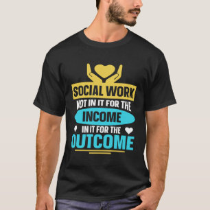 T-shirt Pas En Lui Pour Le Revenu En Lui Pour Le Résultat