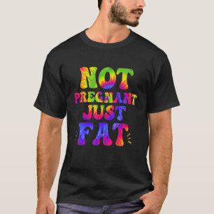 T-shirt Pas Enceinte Manger Juste Bon Régime Aliments Tie 