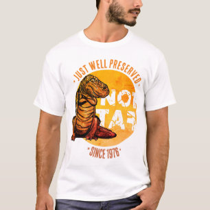 T-shirt Pas gros, bien conservé depuis [Année]