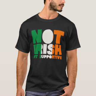 T-shirt Pas Irlandais Mais Drapeau Irlandais de Soutien St