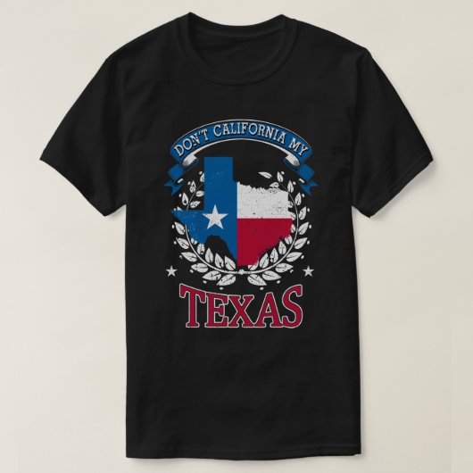 T-shirt Pas la Californie MY Texas (Design devant)
