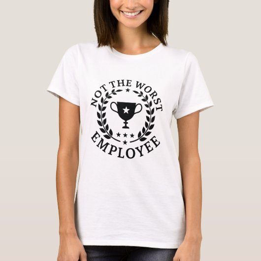 T-shirt Pas le pire employé (Devant)