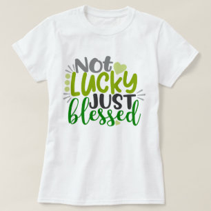 T-shirt Pas Lucky Juste Béni