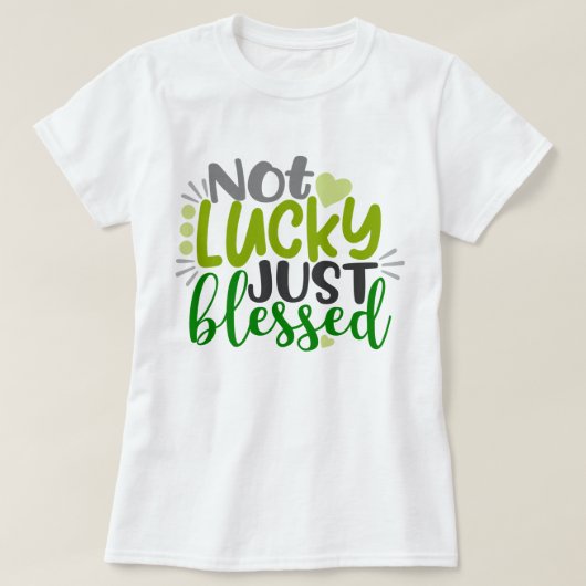 T-shirt Pas Lucky Juste Béni (Design devant)