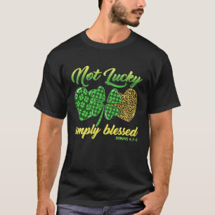 T-shirt Pas Lucky Simplement Bienheureux Shamrock chrétien