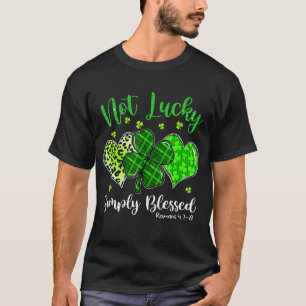 T-shirt Pas Lucky Simplement Bienheureux Shamrock chrétien