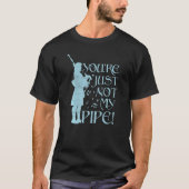 T-shirt Pas ma pipe Bagpiper Bagpipe Player Bagpipe (Devant)