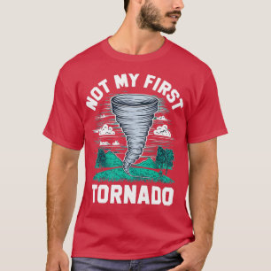 T-shirt pas ma première tornade