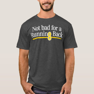 T-shirt Pas Mauvais Pour Une Reprise