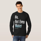 T-shirt Pas Même D'Eau Ramadan (Devant entier)