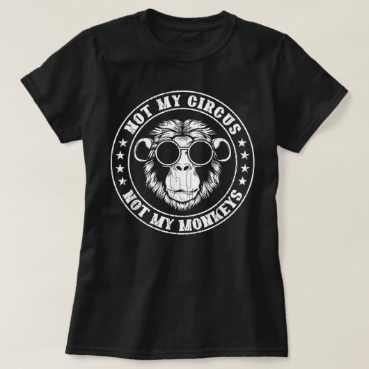T-shirt Pas Mes Singes De Cirque Drôle Singe Amoureux des (Design devant)