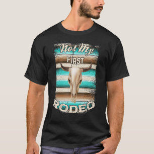 T-shirt Pas Mon Premier Rodéo Serape Vache Steer Boho Russ