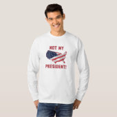 T-shirt Pas mon président (Devant entier)
