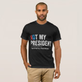 T-shirt Pas mon président (Devant entier)