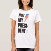 T-shirt Pas mon président (Devant)