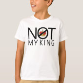 T-shirt Pas mon roi (Devant)