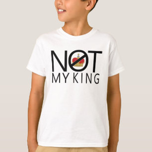 T-shirt Pas mon roi