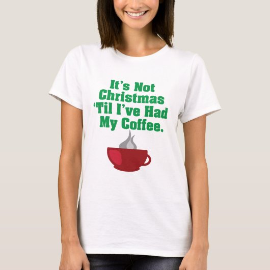 T-shirt Pas Noël jusqu'au café (Devant)