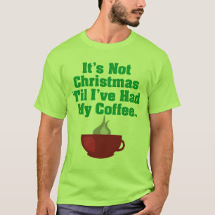 T-shirt Pas Noël jusqu'au café