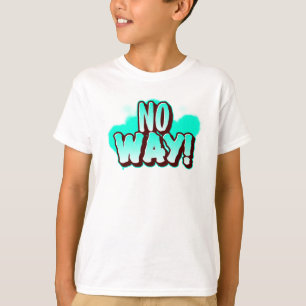 T-shirt PAS POSSIBLE ! Déclaration drôle d'enfants au graf