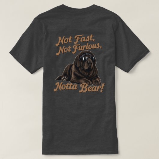 T-shirt Pas rapide, pas furieux, Notta Bear (Design dos)