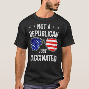 T-shirt Pas Républicain Juste Vacciné Af Pro Vaccine