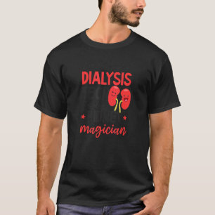 T-shirt Pas seulement Tech aussi Magicien Dialyse Tech