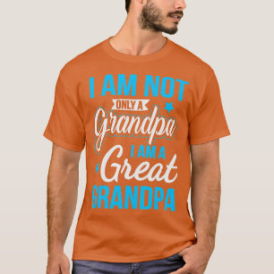 T-shirt Pas Seulement Un Grand-Père Je Suis Un Grand Grand
