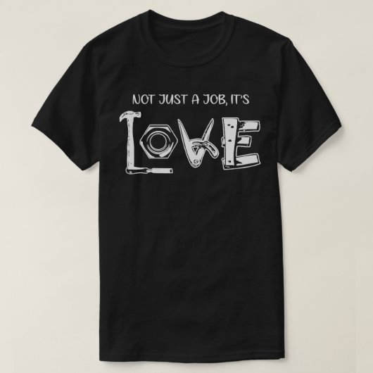 T-shirt Pas seulement un job Itx27s Love Carpenter Cadeau (Design devant)