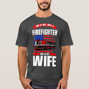 T-shirt Pas Seulement Un Pompier Ma Femme Est Un Pompier F