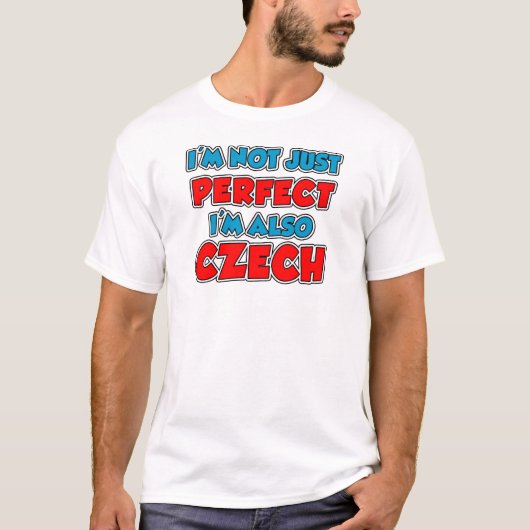 T-shirt Pas simplement Tchèque parfait (Devant)