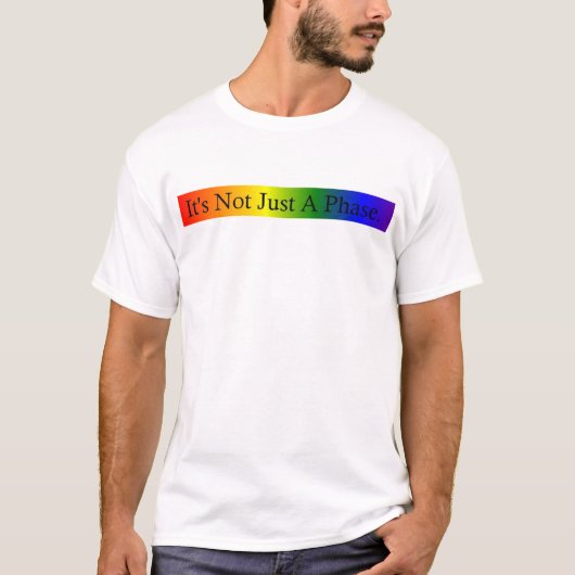 T-shirt pas simplement une phase (Devant)
