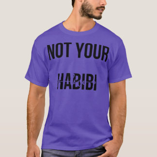 T-shirt pas ton habibi