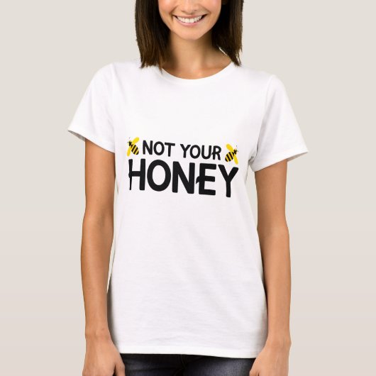 T-shirt Pas Ton Miel (Devant)