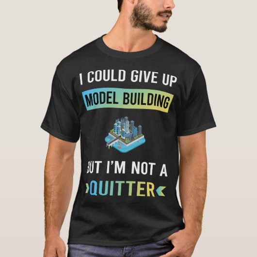 T-shirt Pas un bâtiment modèle Quitter (Devant)