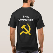 T-shirt Pas un libéral... Je suis communiste (Dos)