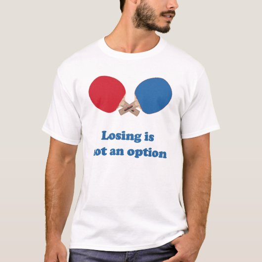 T-shirt Pas un ping-pong d'option (Devant)