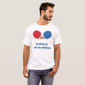 T-shirt Pas un ping-pong d'option (Devant entier)