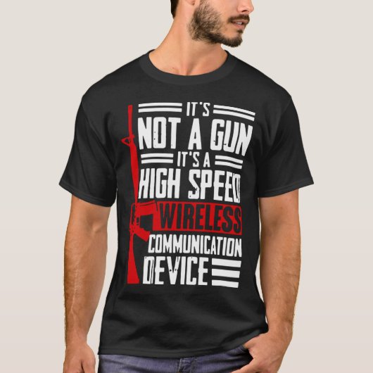 T-shirt Pas un pistolet C'est une communication sans fil h (Devant)